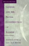 Gender and the Social Construction of Illness cover