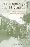 Anthropology and Migration cover