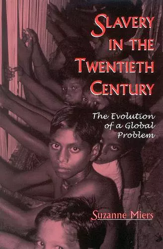 Slavery in the Twentieth Century cover