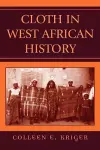 Cloth in West African History cover