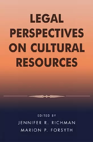 Legal Perspectives on Cultural Resources cover