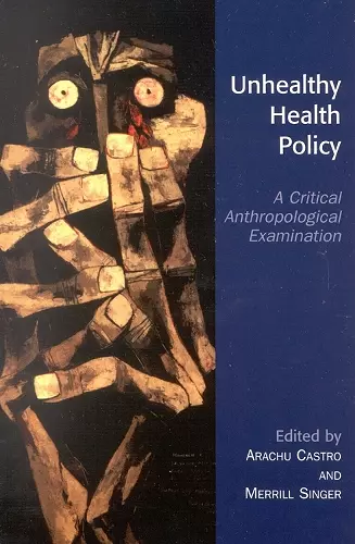 Unhealthy Health Policy cover