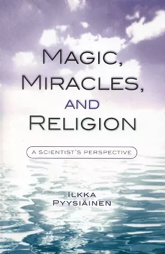 Magic, Miracles, and Religion cover