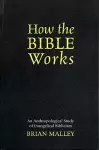 How the Bible Works cover