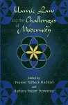 Islamic Law and the Challenges of Modernity cover