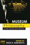 Museum Philosophy for the Twenty-First Century cover