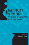 Fast Food/Slow Food cover