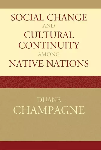 Social Change and Cultural Continuity among Native Nations cover