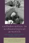 Collaboration in Archaeological Practice cover