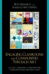 Engaging Classrooms and Communities through Art cover