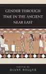 Gender Through Time in the Ancient Near East cover