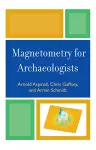 Magnetometry for Archaeologists cover