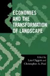 Economies and the Transformation of Landscape cover