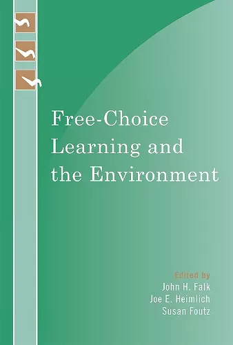 Free-Choice Learning and the Environment cover