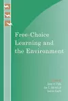 Free-Choice Learning and the Environment cover