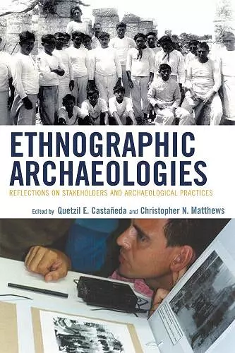 Ethnographic Archaeologies cover