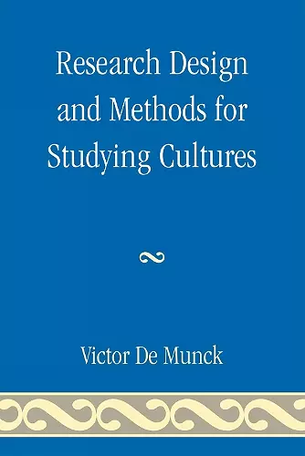 Research Design and Methods for Studying Cultures cover