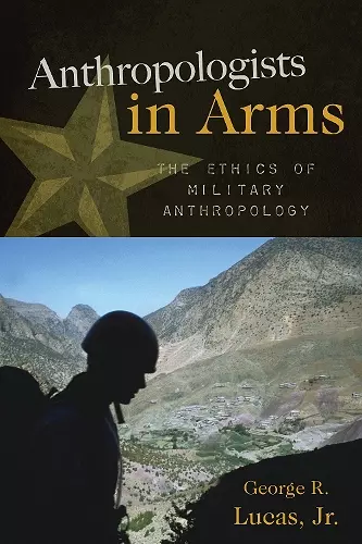 Anthropologists in Arms cover