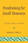 Fundraising for Small Museums cover