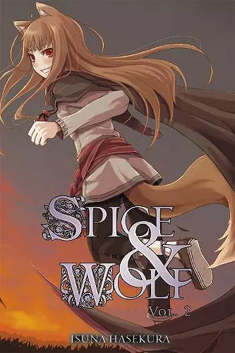 Spice And Wolf: Vol 2 - Novel cover