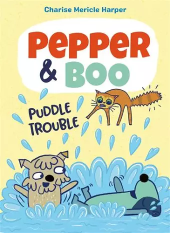 Pepper & Boo: Puddle Trouble cover