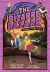The Bizarre Bazaar: Down a Dark Path (A Graphic Novel) cover