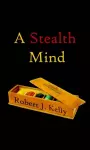 A Stealth Mind cover