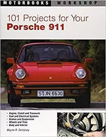 101 Projects for Your Porsche 911, 1964-1989 cover