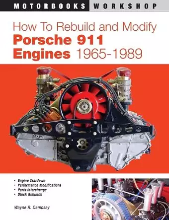 How to Rebuild and Modify Porsche 911 Engines 1965-1989 cover