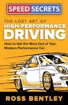 The Lost Art of High-Performance Driving cover