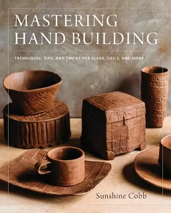 Mastering Hand Building cover