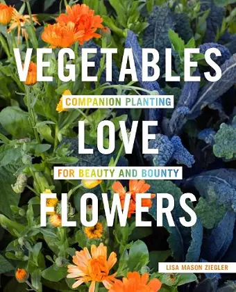 Vegetables Love Flowers cover