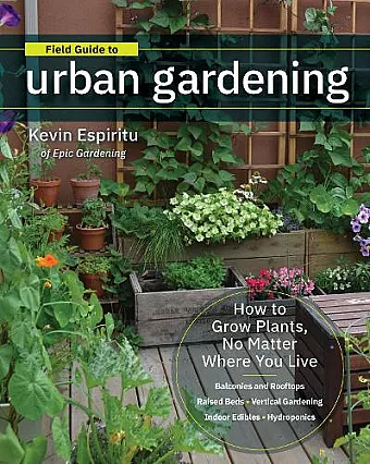 Field Guide to Urban Gardening cover