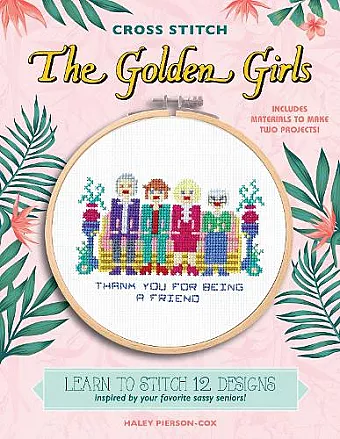 Cross Stitch The Golden Girls cover