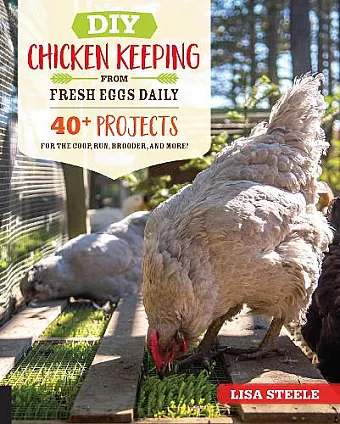 DIY Chicken Keeping from Fresh Eggs Daily cover