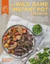 The Wild Game Instant Pot Cookbook cover