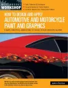 How to Design and Apply Automotive and Motorcycle Paint and Graphics cover