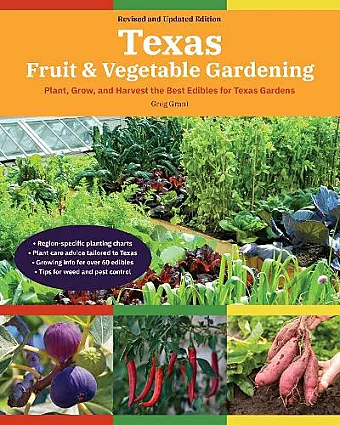 Texas Fruit & Vegetable Gardening, 2nd Edition cover