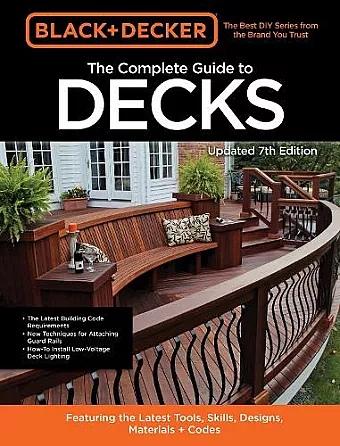 Black & Decker The Complete Guide to Decks 7th Edition cover