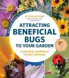 Attracting Beneficial Bugs to Your Garden, Revised and Updated Second Edition cover