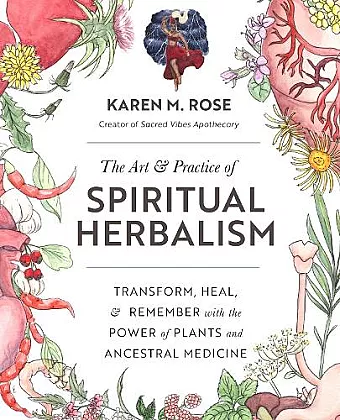 The Art & Practice of Spiritual Herbalism cover