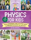 The Kitchen Pantry Scientist Physics for Kids cover