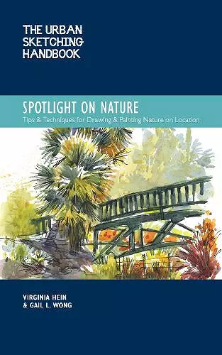 The Urban Sketching Handbook Spotlight on Nature cover