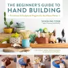 The Beginner's Guide to Hand Building cover