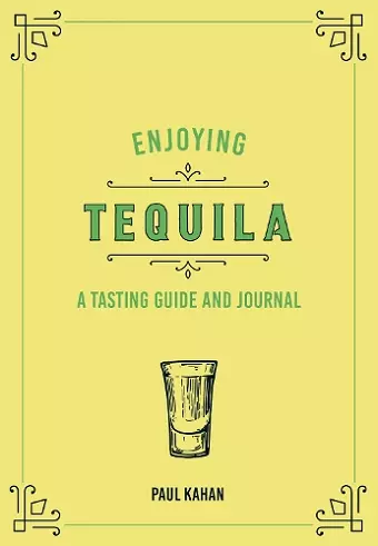 Enjoying Tequila cover