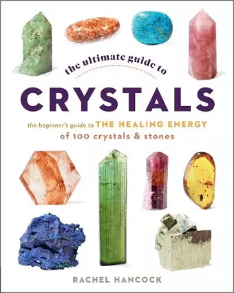 The Ultimate Guide to Crystals cover