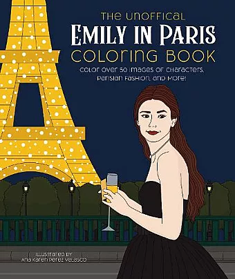 The Unofficial Emily in Paris Coloring Book cover