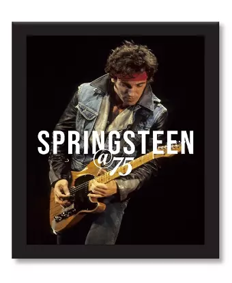 Bruce Springsteen at 75 cover