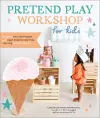 Pretend Play Workshop for Kids cover