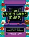 The Video Game Chef cover